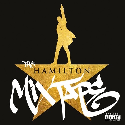 HAMILTON THE MIXTAPE