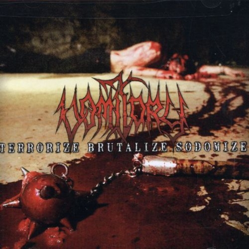 Terrorize Brutalize Sodomize