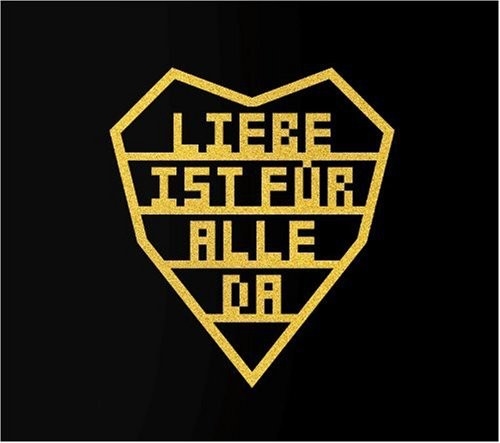 LIEBE IST FUR ALLE DA