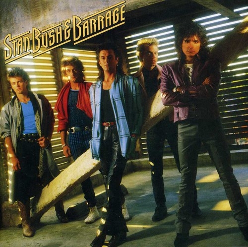 STAN BUSH & BARRAGE