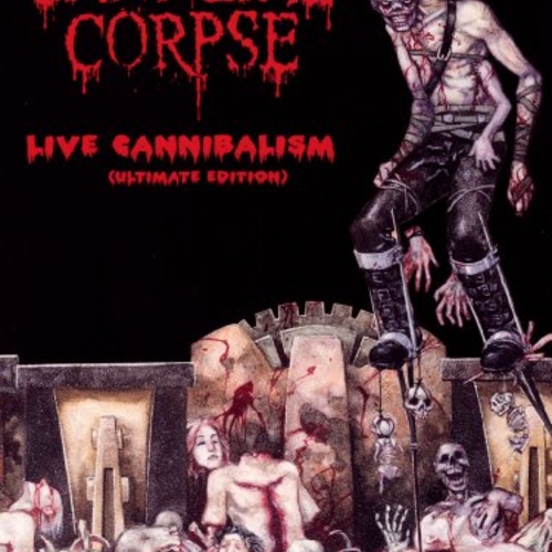 Live Cannibalism (Ultimate Edition)