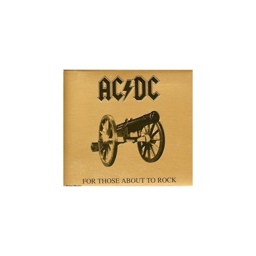 For Those About To Rock (We Salute You)