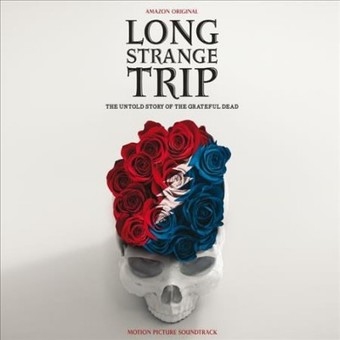 LONG STRANGE TRIP SOUNDTRACK